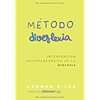 Método Diverlexia: Intervención psicopedagógica de la dislexia